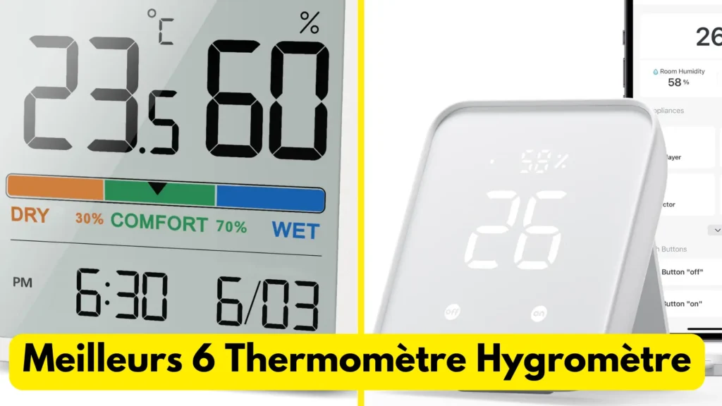 Meilleurs 6 Thermomètre Hygromètre